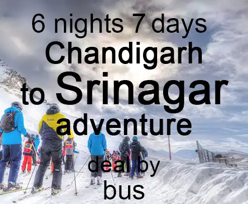 6 nights 7 days chandigarh to srinagar adventure deal by bus