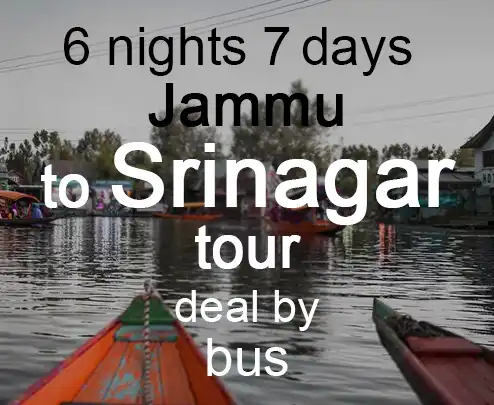 6 nights 7 days jammu to srinagar tour deal by bus