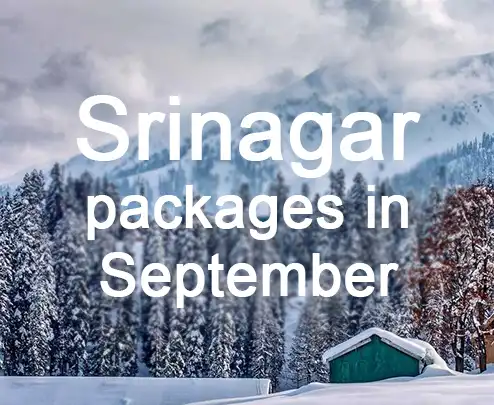 Srinagar packages in september